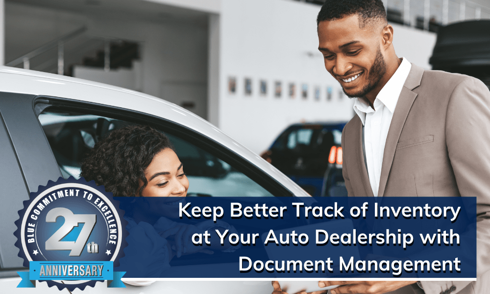 Keep Better Track Of Inventory At Your Auto Dealership With Document